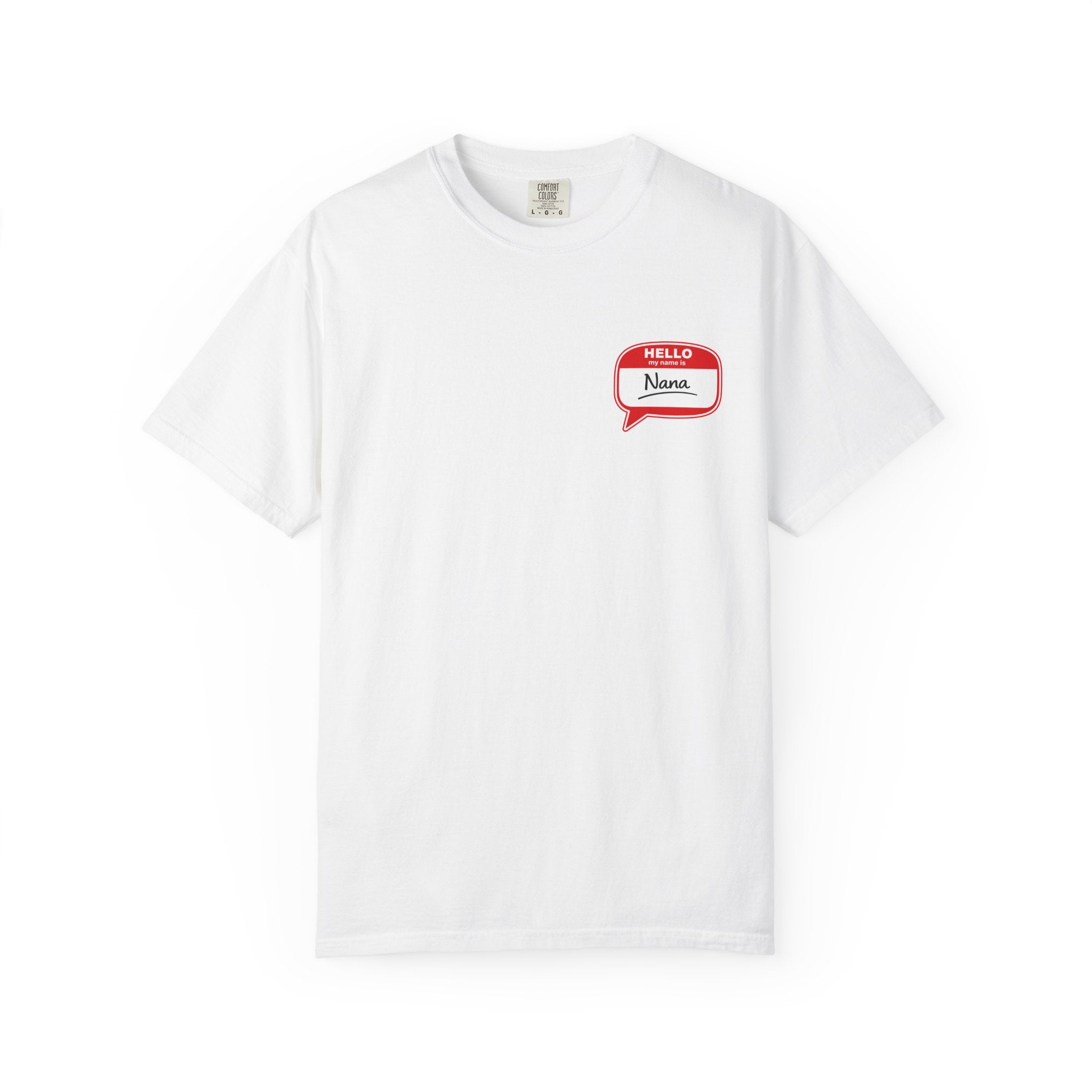 Nana Name Badge T-Shirt