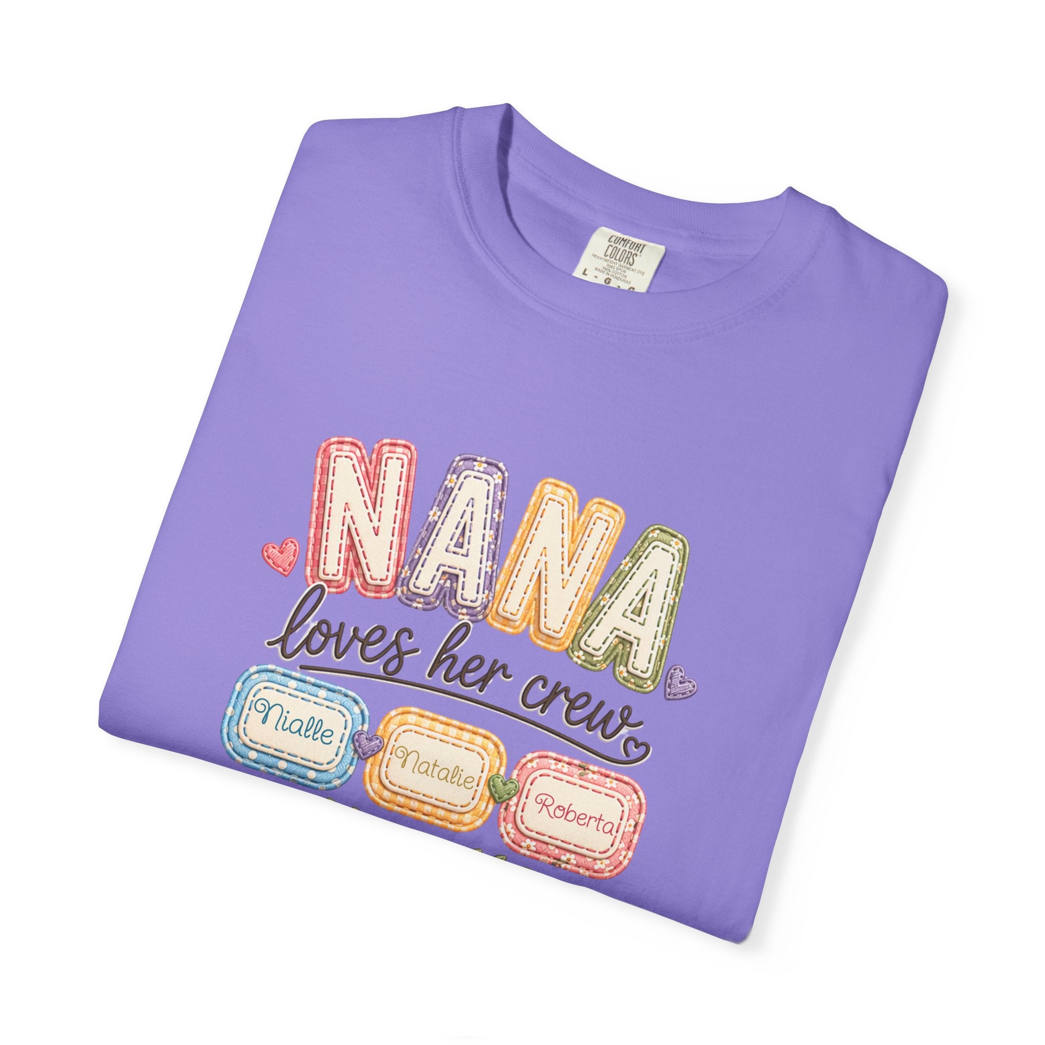 T-Shirt — “Nana Loves Her Crew” Colorful Grandma Family tee