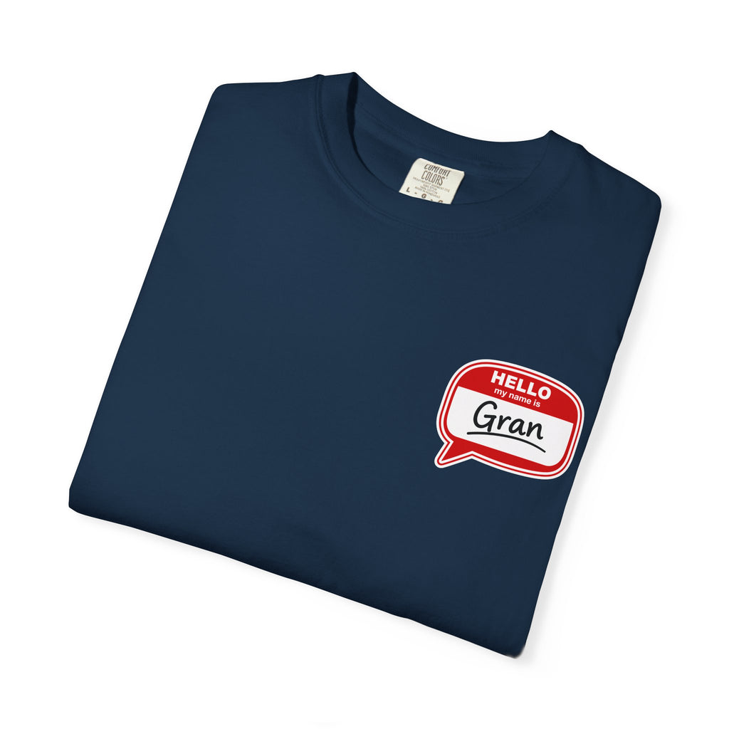 Hello Gran T-Shirt — Cute Retro Name Tag Tee for Grandmothers, Mother's Day Gift