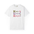 Mom Acronym T-Shirt — "M.U.M. Mess, Utter Chaos, Mini-Hugs" Cute Mom Graphic Tee