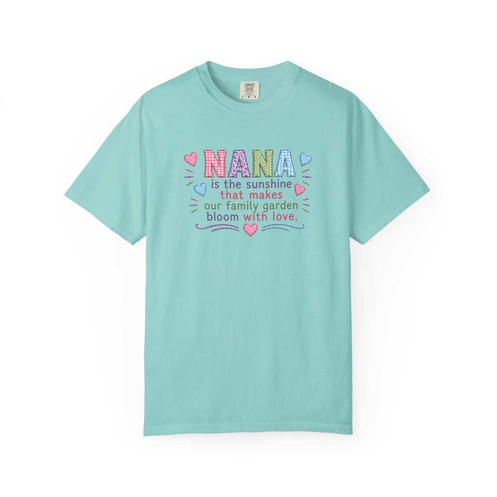 Nana Sunshine Floral T-Shirt — “NANA is the sunshine that makes our family garden bloom with love”