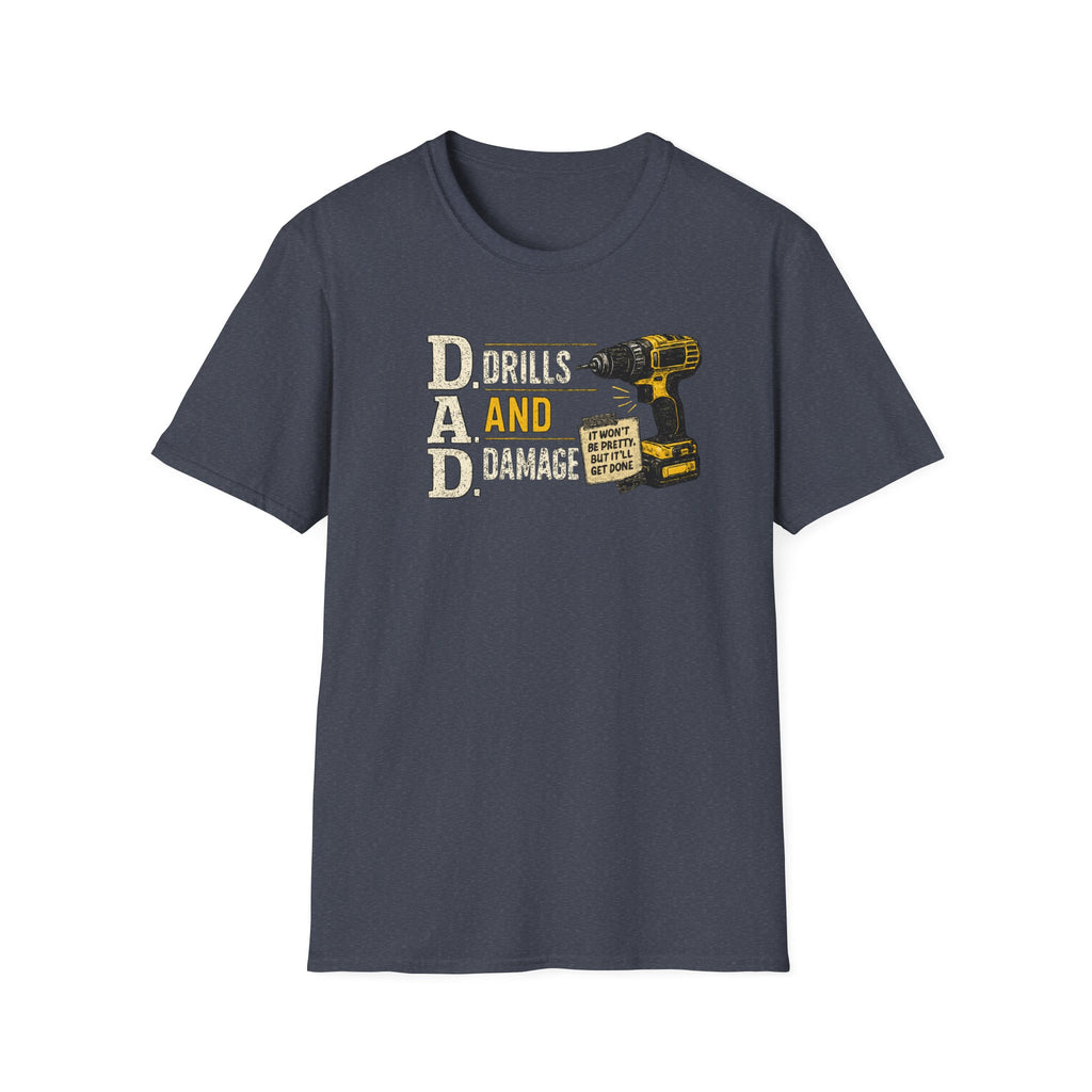 Drills and Damage Dad T-Shirt – Funny Father’s Day Tool Lover Tee
