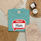 Mom Name Tag T‑Shirt — "Hello My Name Is Mom" Graphic Tee for Mothers, Mother's Day Gift