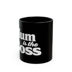 Black Mug - 'Mum is the Boss' Retro White Script Coffee Cup