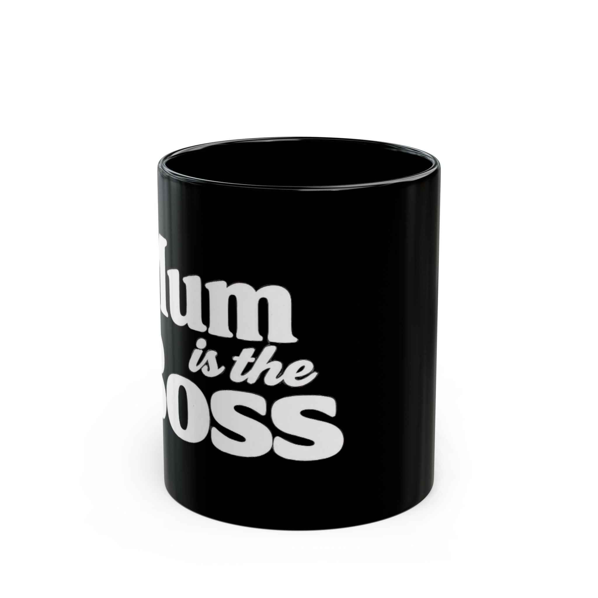 Black Mug - 'Mum is the Boss' Retro White Script Coffee Cup