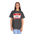 Hello My Name Is Nana T-Shirt