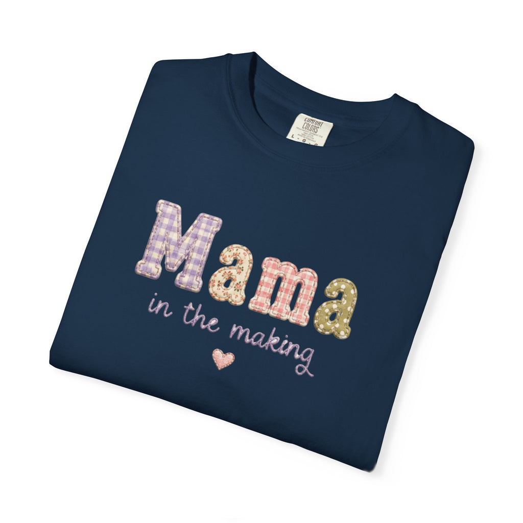 Mama in the Making T-Shirt