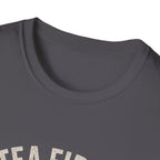 Tea First Then Fix It T-Shirt — Funny Repair Lover Tea Shirt