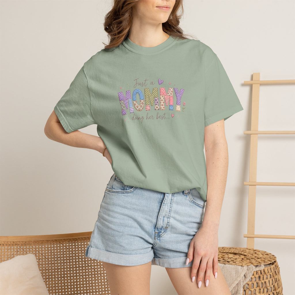 Just A “Mommy” Doing Her Best T-Shirt