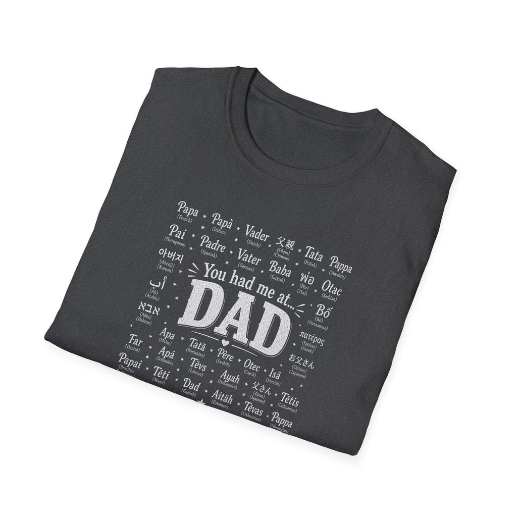 Dad Word Cloud T-Shirt — "You Had Me at Dad" Father's Day Gift
