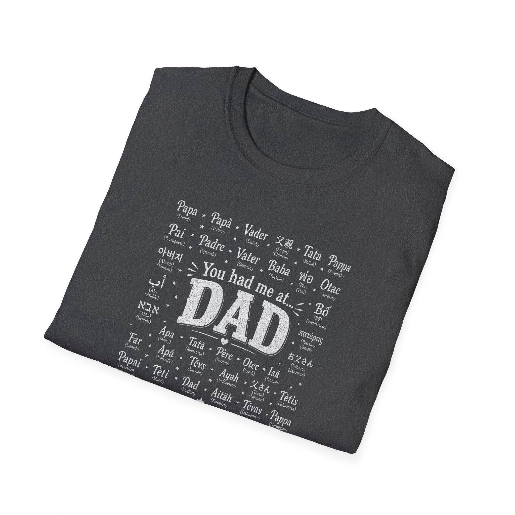 Dad Word Cloud T-Shirt — "You Had Me at Dad" Father's Day Gift