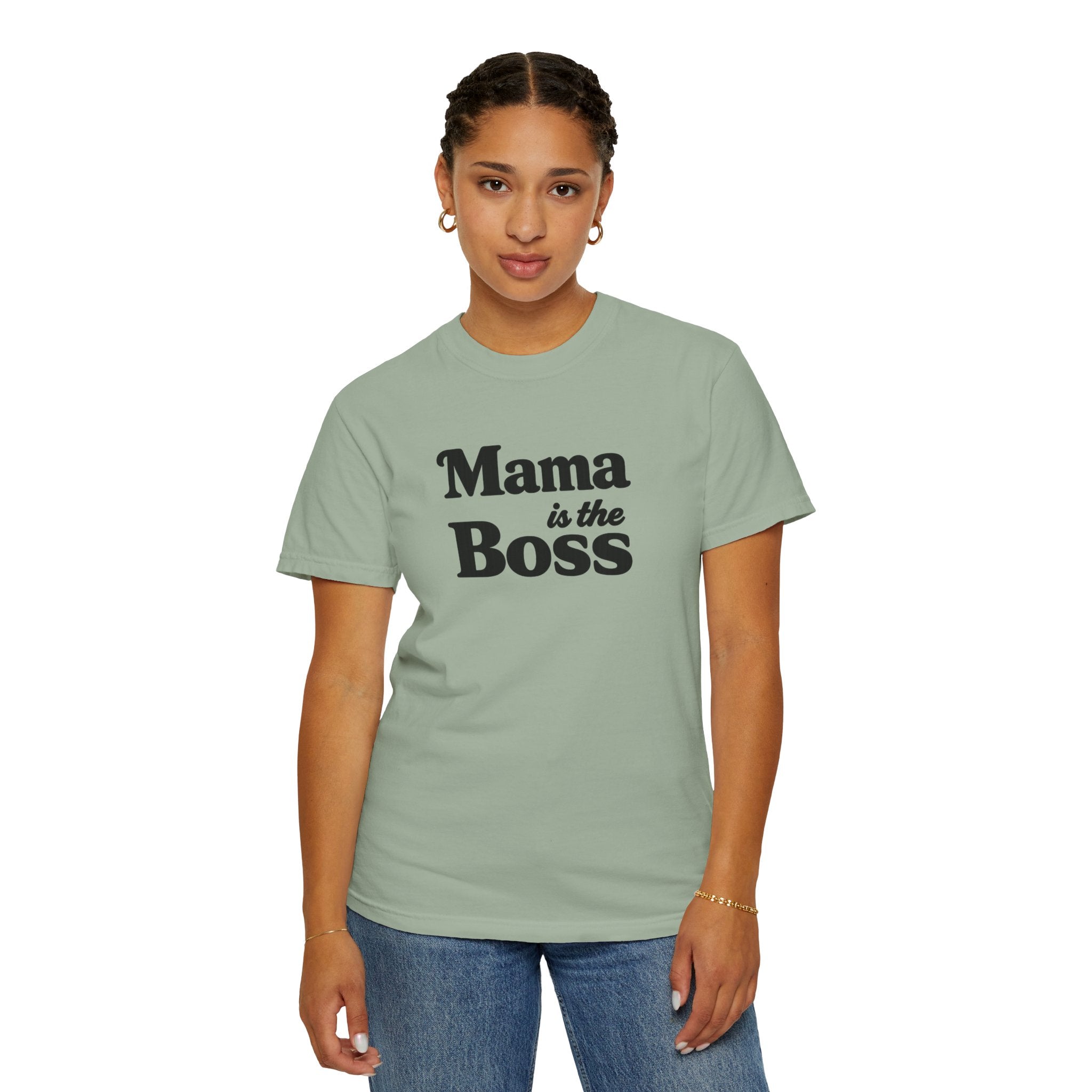Mama is the Boss T-Shirt — Funny Mom Graphic Tee, Mother's Day Gift