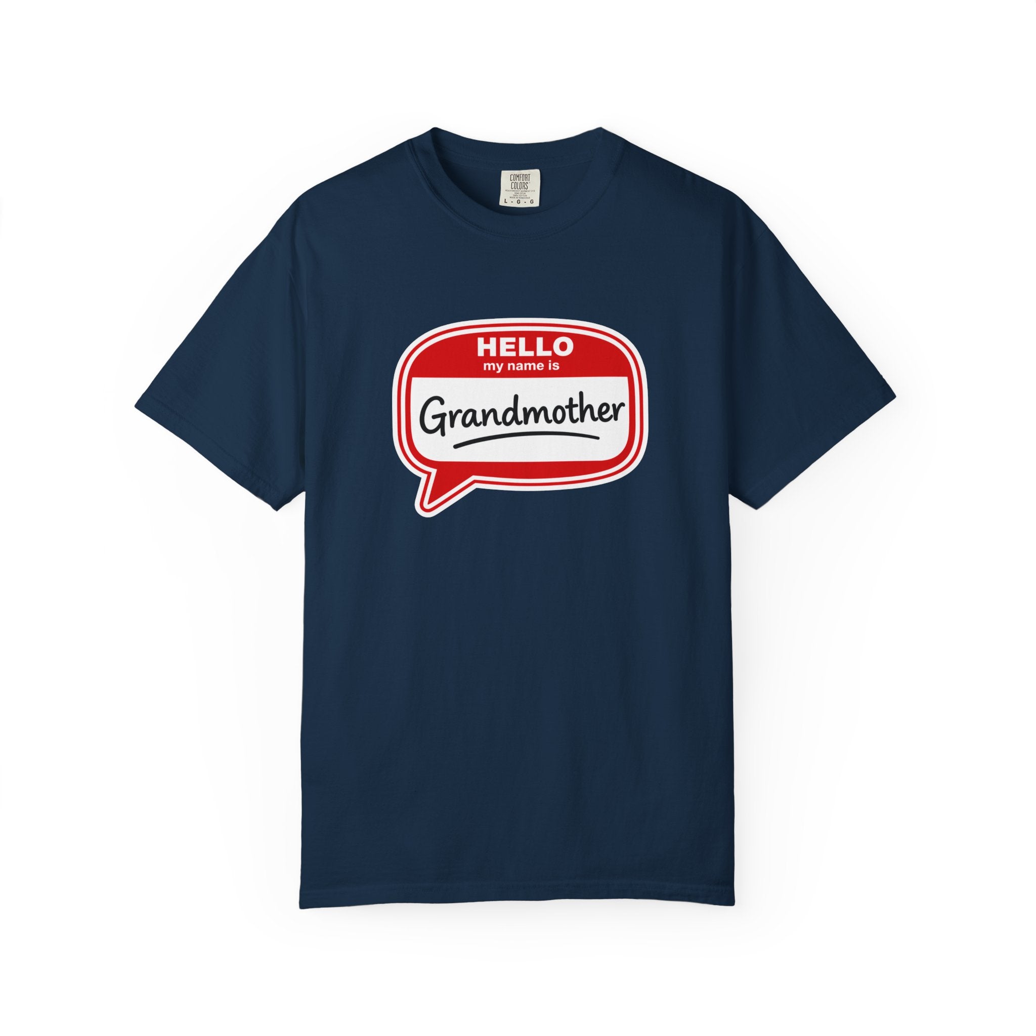 Hello My Name Is Grandmother T-Shirt - Retro Name Badge Tee for Moms & Grandmas