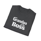 Grandpa Is The Boss T-Shirt – Funny Father's Day Grandpa Tee