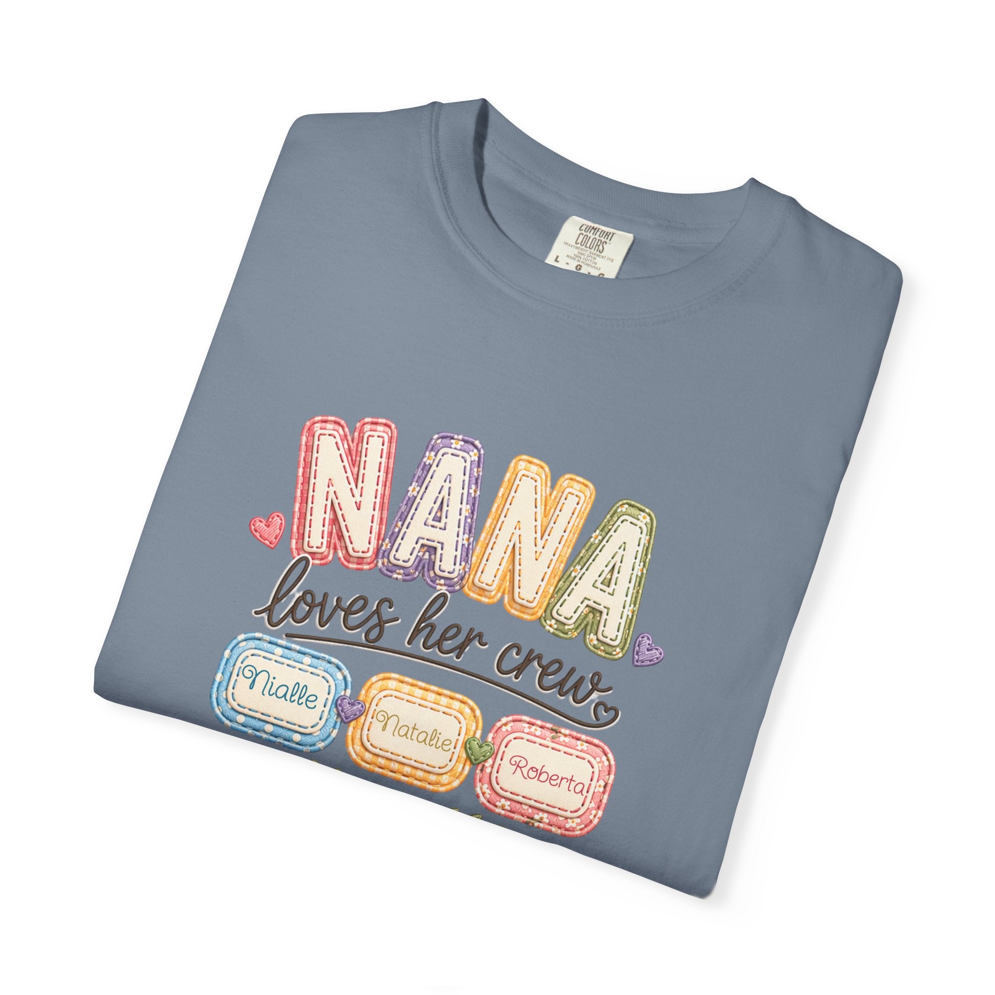 T-Shirt — “Nana Loves Her Crew” Colorful Grandma Family tee