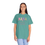 Nana Makes the World Better T-Shirt