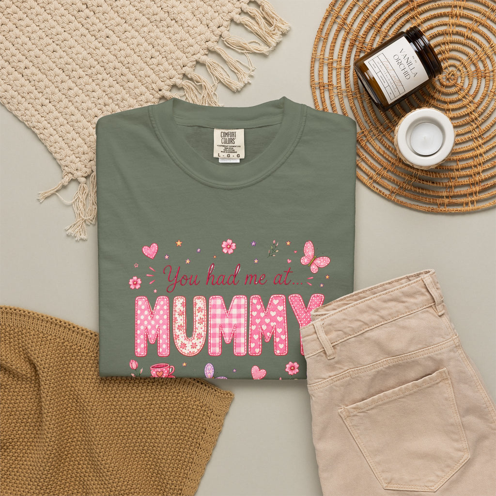 You Had Me at Mummy T-Shirt — Cute Pink Mother's Day Tee for New Mums