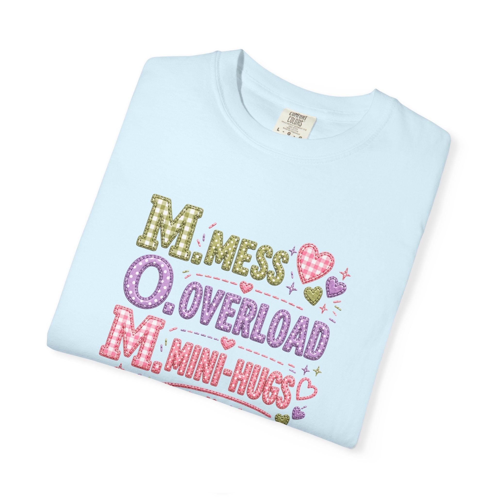 Mom Acronym Graphic T-Shirt — “M.O.M. Mess Overload Mini-Hugs” Cute Pastel Mothers Day Tee