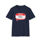 Hello My Name Is “Papa” T-Shirt — Funny Dad Name Tag Tee for Father’s Day