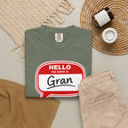 Hello My Name Is Gran T-Shirt – Funny Name Badge Tee for Grandmothers