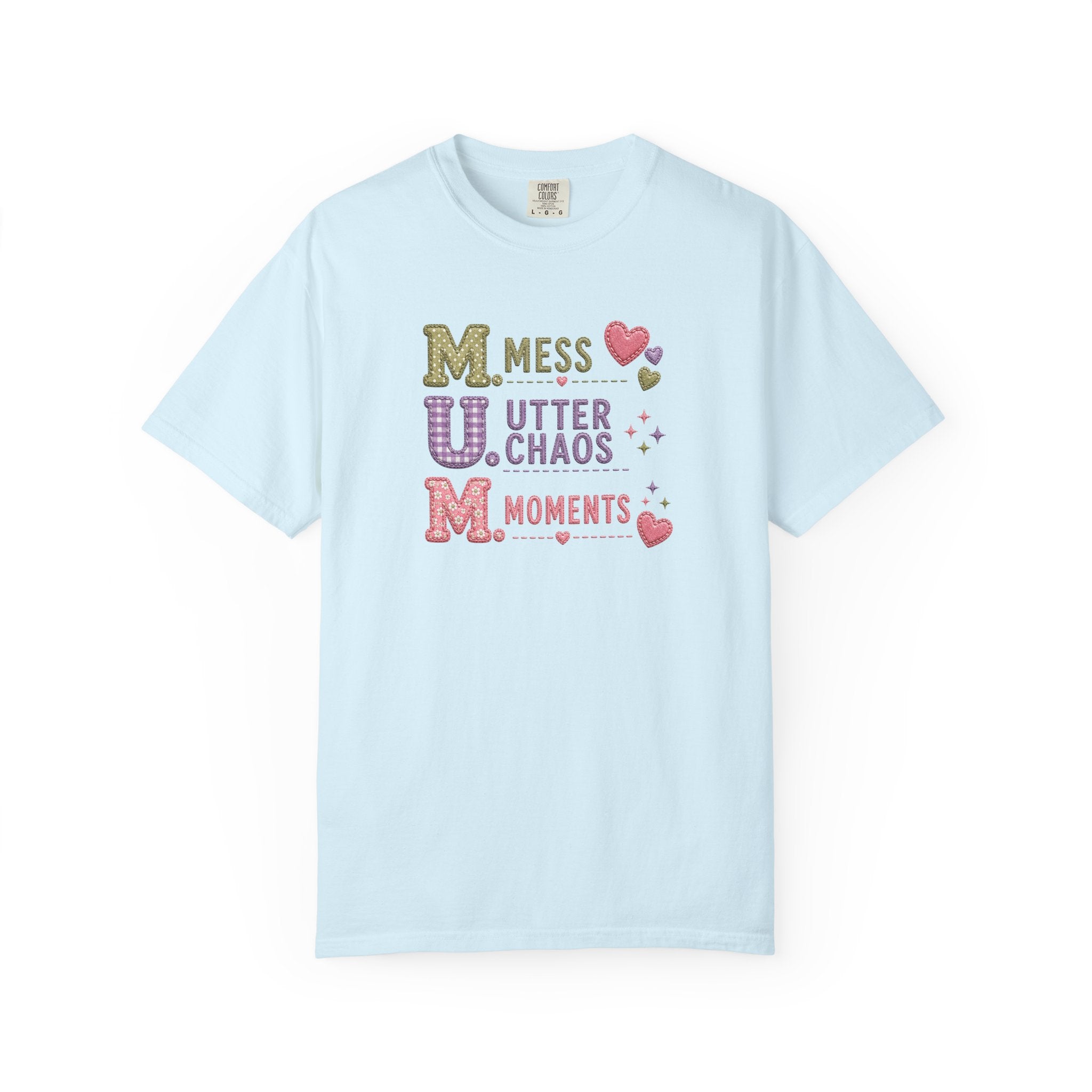M.U.M. Acronym T-Shirt – "Mess, Utter Chaos, Moments" Mother's Day Graphic Tee