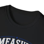 T-Shirt — "Measure Once, Cut Twice" Carpenter Tape Measure Design