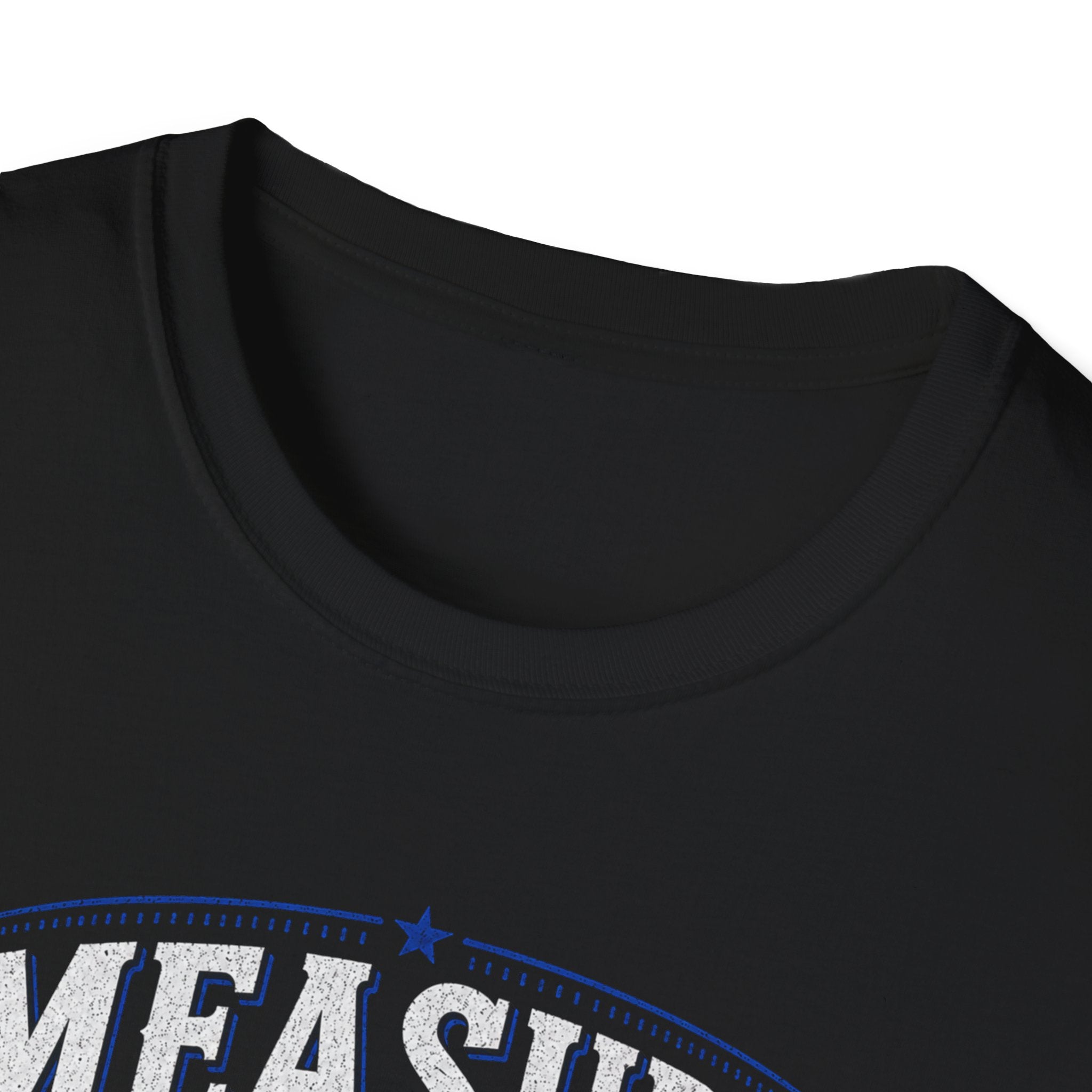 T-Shirt — "Measure Once, Cut Twice" Carpenter Tape Measure Design