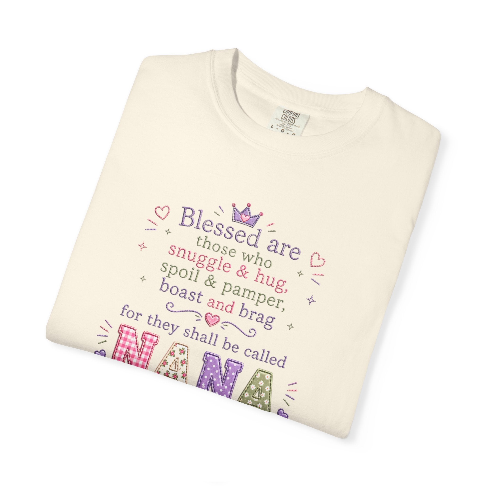 Nana Blessings T-Shirt — "Blessed are those who snuggle & pamper..." Grandmother Gift