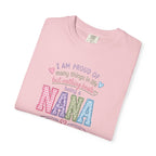 Proud Nana T-Shirt — 'I Am Proud of Many Things... But Nothing Beats Being a Nana' Soft Graphic Tee