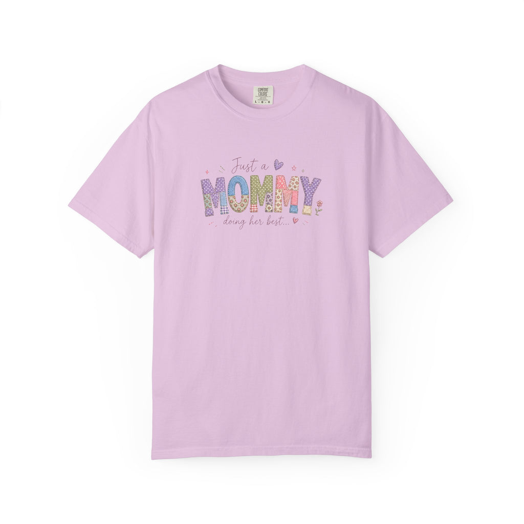 Just A “Mommy” Doing Her Best T-Shirt