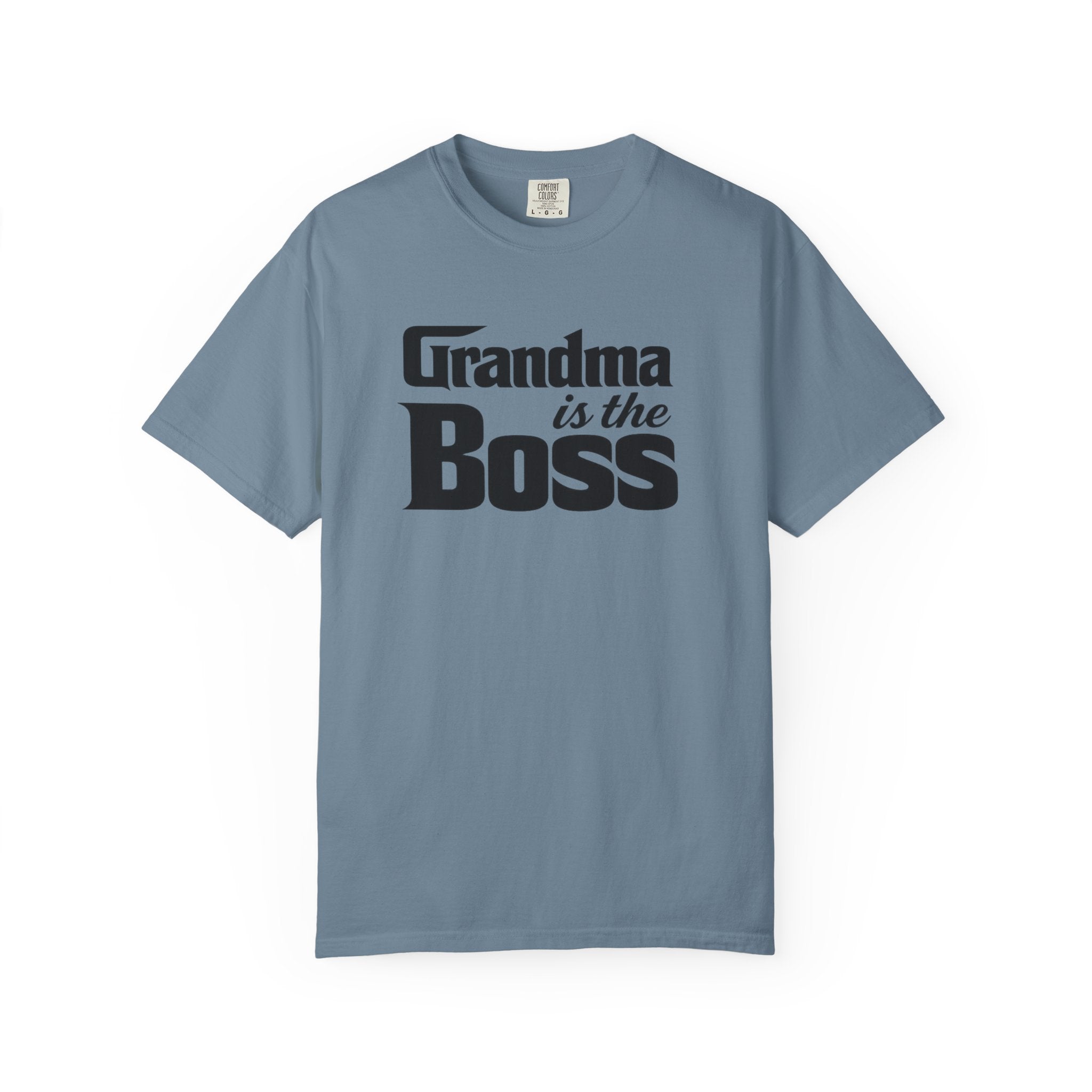 Grandma Is The Boss T-Shirt