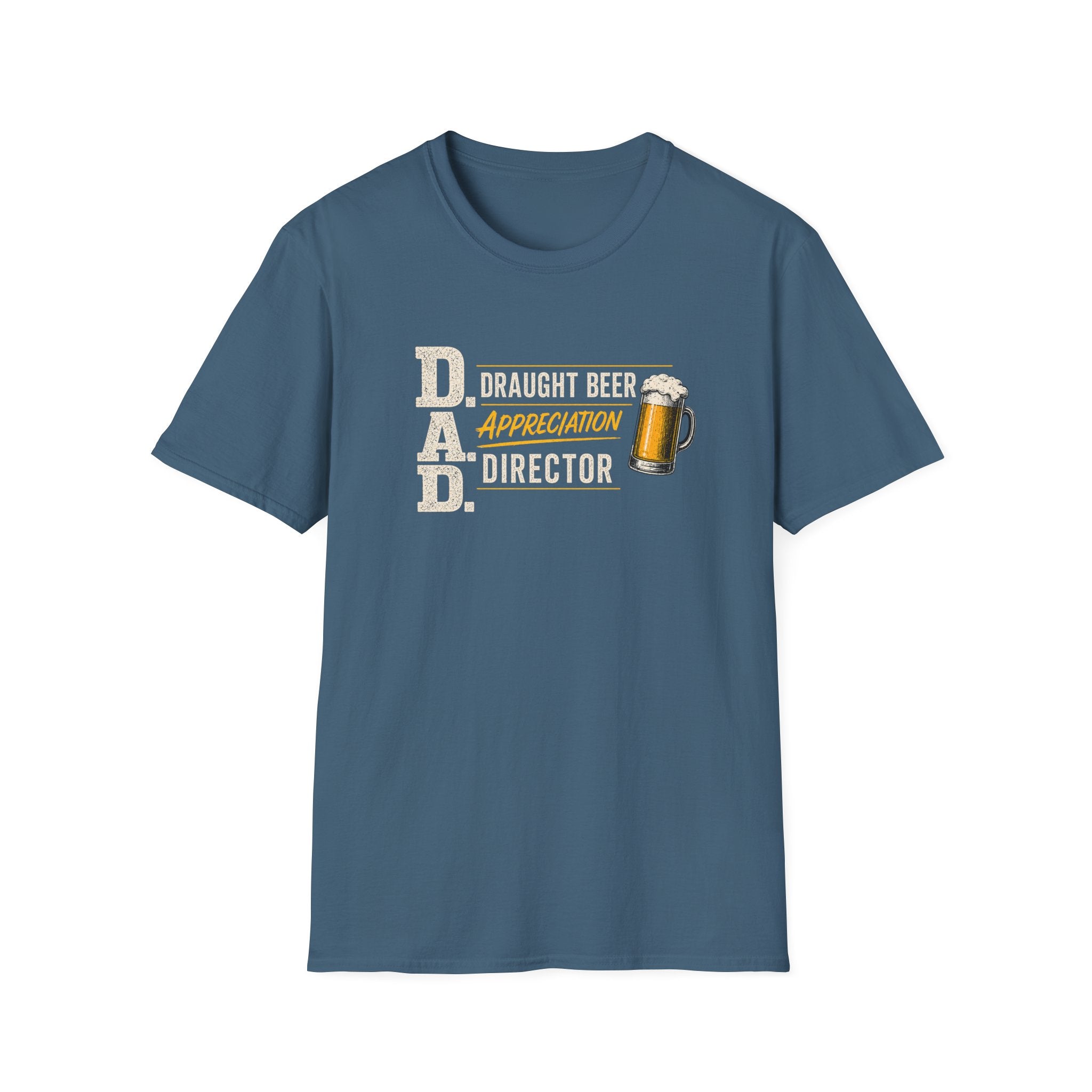 DAD Draught Beer Appreciation Director T-Shirt – Funny Father's Day Beer Tee