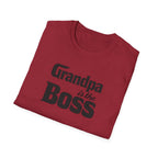 Grandpa Is The Boss T-Shirt – Funny Father's Day Grandpa Tee