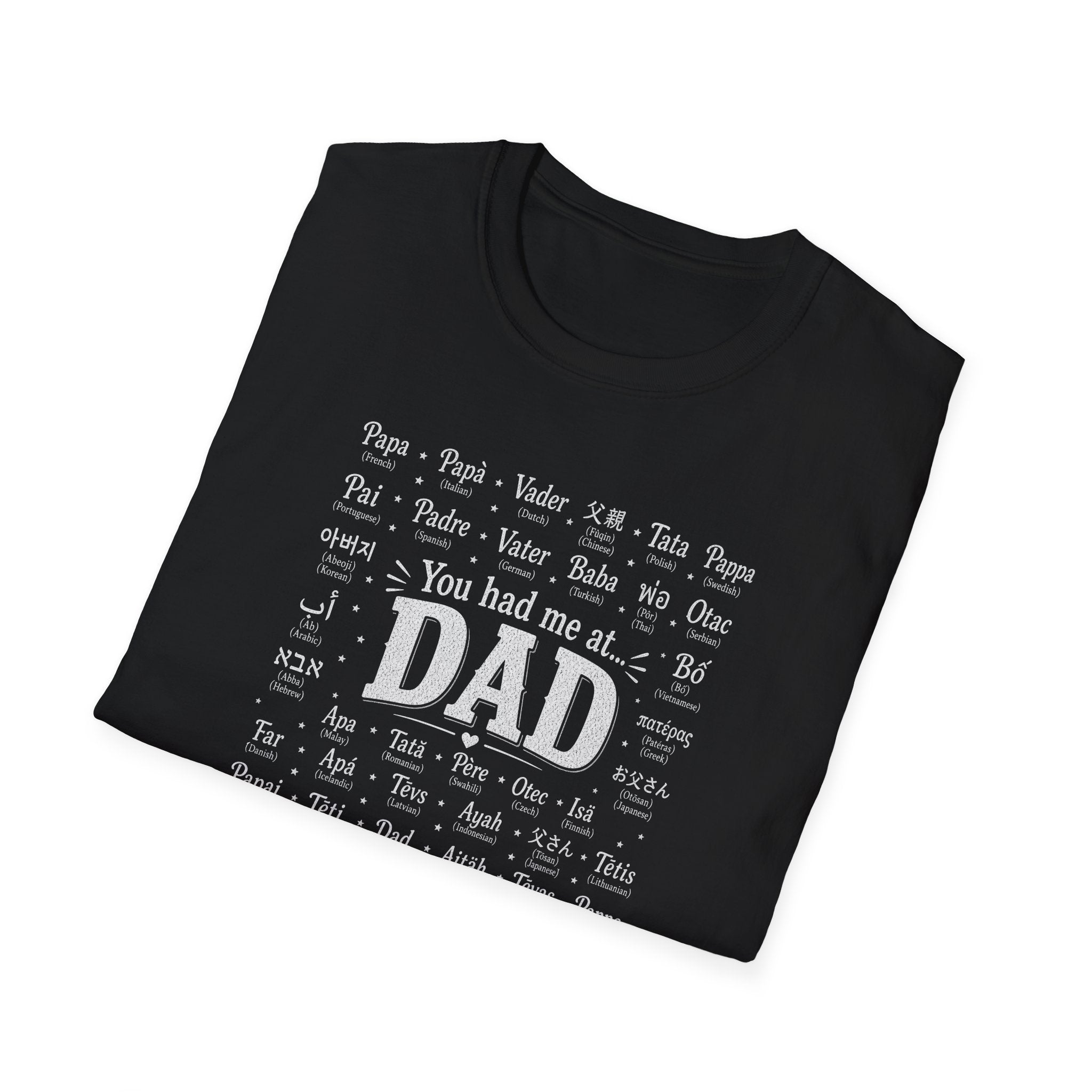 Dad Word Cloud T-Shirt — "You Had Me at Dad" Father's Day Gift