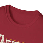 DAD Draught Beer Appreciation Director T-Shirt – Funny Father's Day Beer Tee