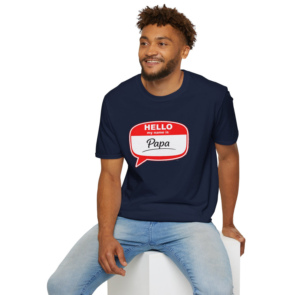 Hello My Name Is “Papa” T-Shirt — Funny Dad Name Tag Tee for Father’s Day
