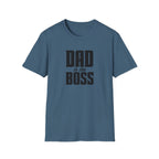 Dad Is The Boss T-Shirt — Funny Father’s Day Tee for Dads