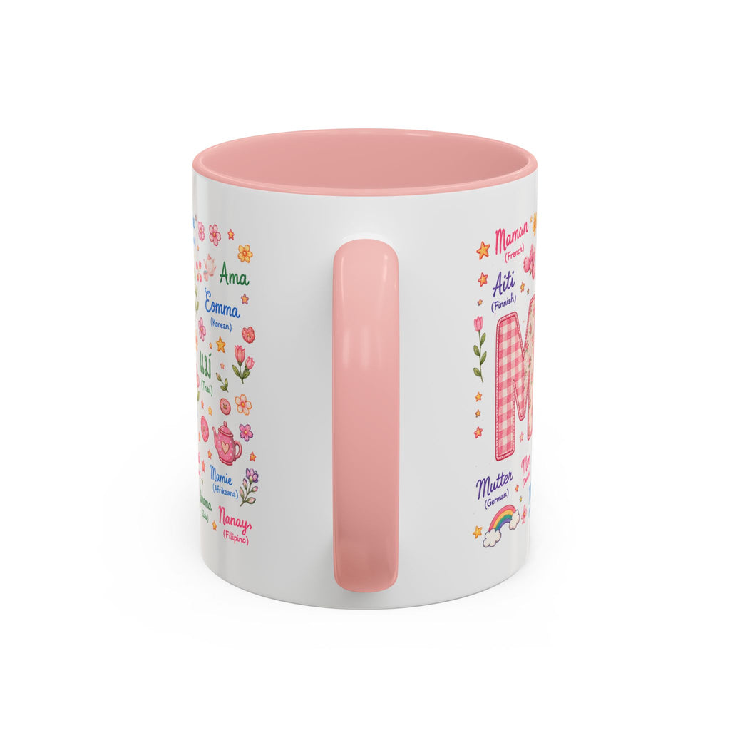 "MAMA" Multilingual Accent Coffee Mug — Pink Inside (11/15oz)