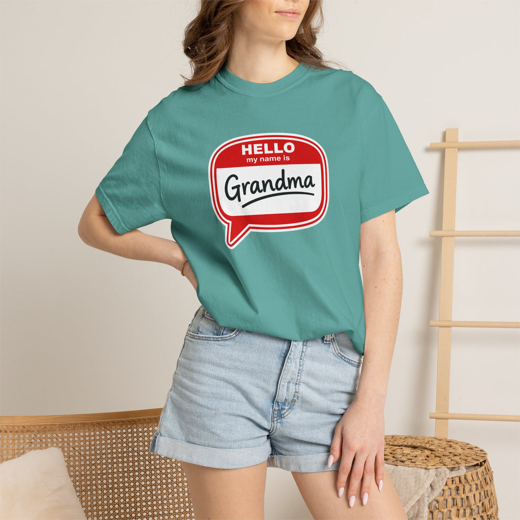 Hello My Name Is Grandma T-Shirt — Funny Grandma Name Tag Tee
