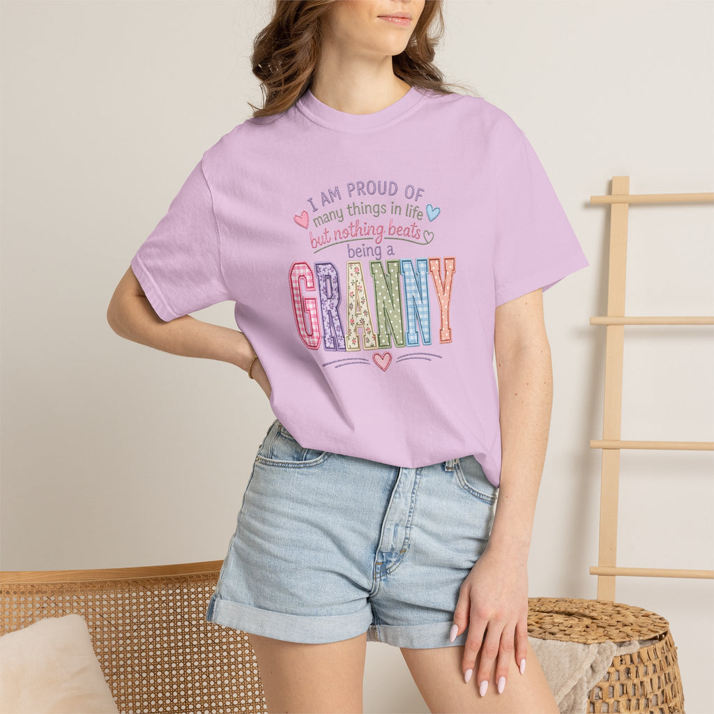 Granny Proud Tee — "I Am Proud of Many Things in Life But Nothing Beats Being a Granny"
