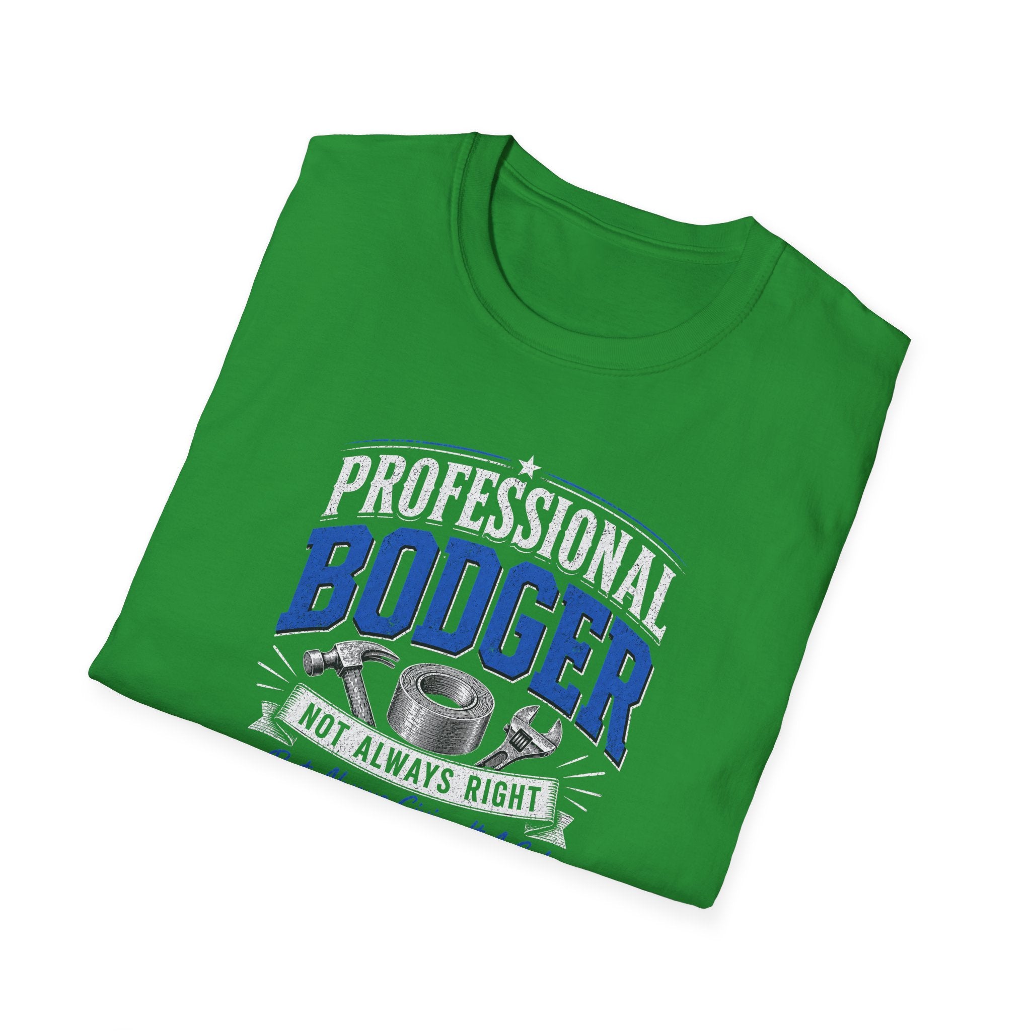 Professional Bodger T-Shirt — "Trying My Best!" Classic Crewneck