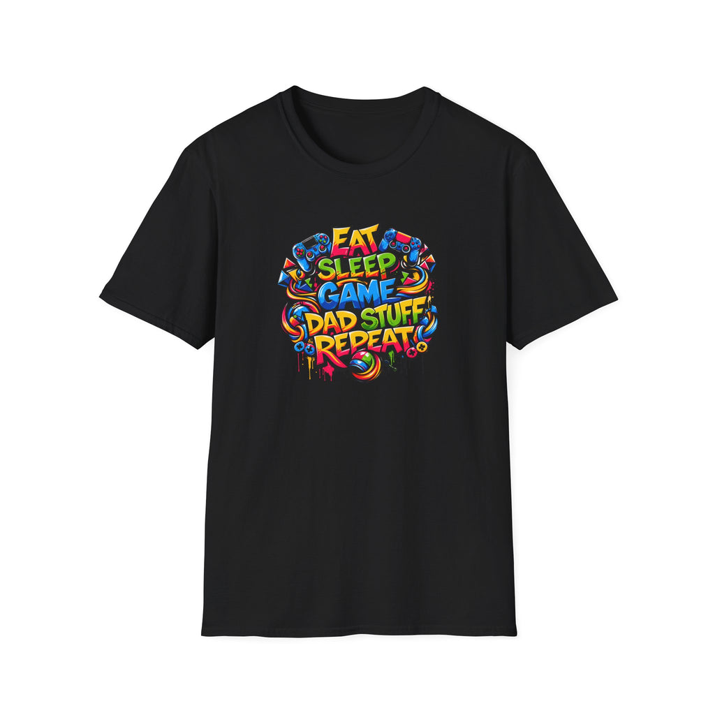 “Eat Sleep Game Dad Stuff Repeat” T-Shirt