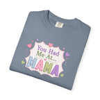 You Had Me At Mama T-Shirt — Cute Pastel Mom Graphic Tee for Mother's Day