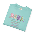Nana Makes the World Better T-Shirt