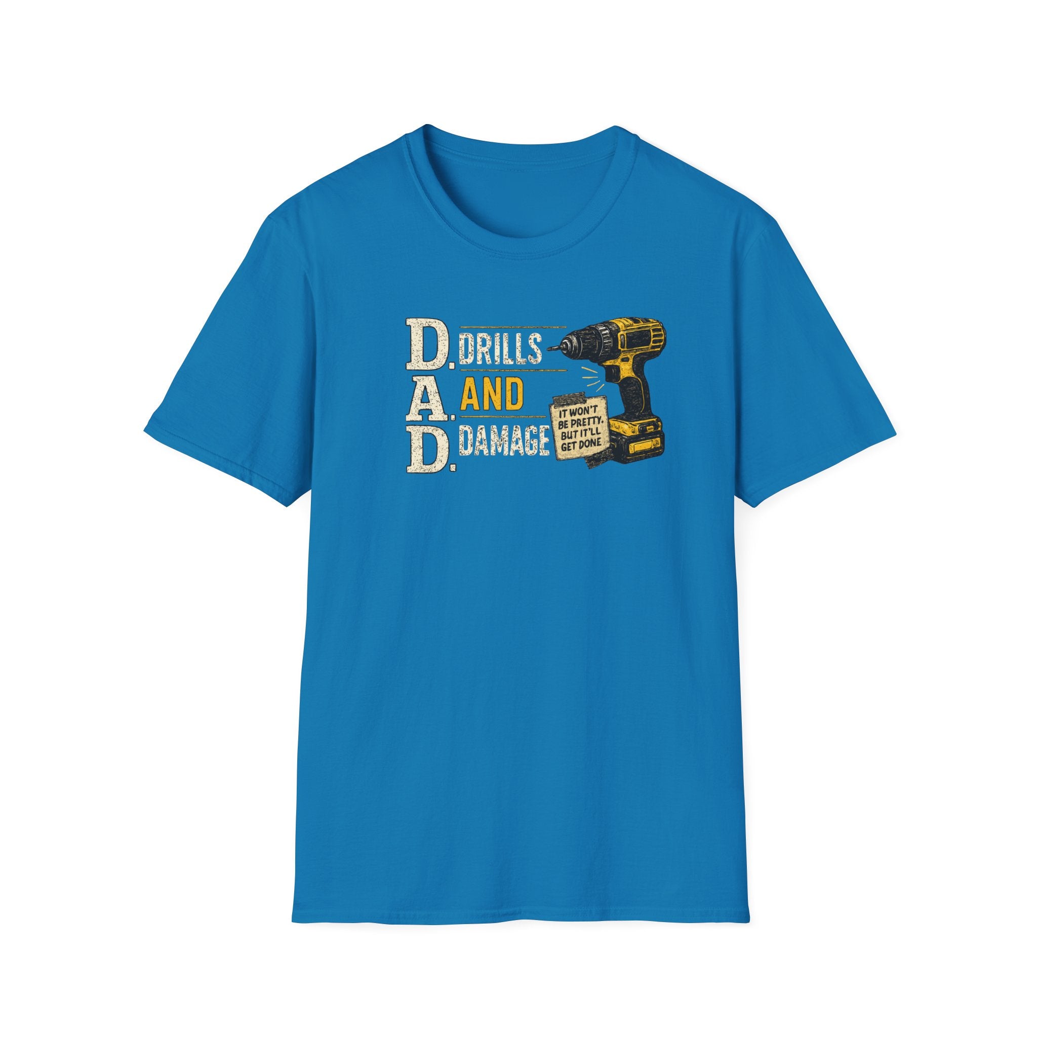 Drills and Damage Dad T-Shirt – Funny Father’s Day Tool Lover Tee