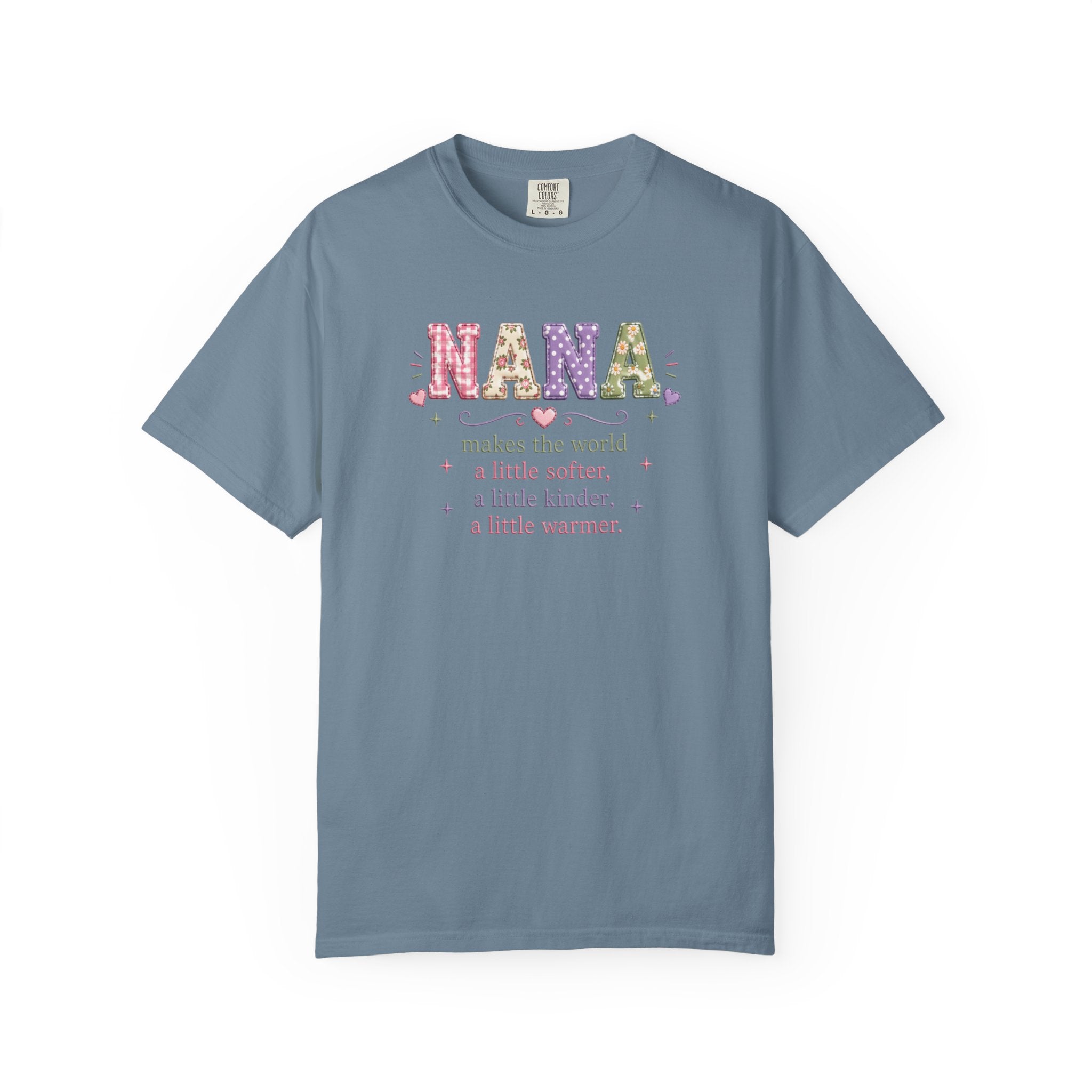Nana Makes the World Better T-Shirt
