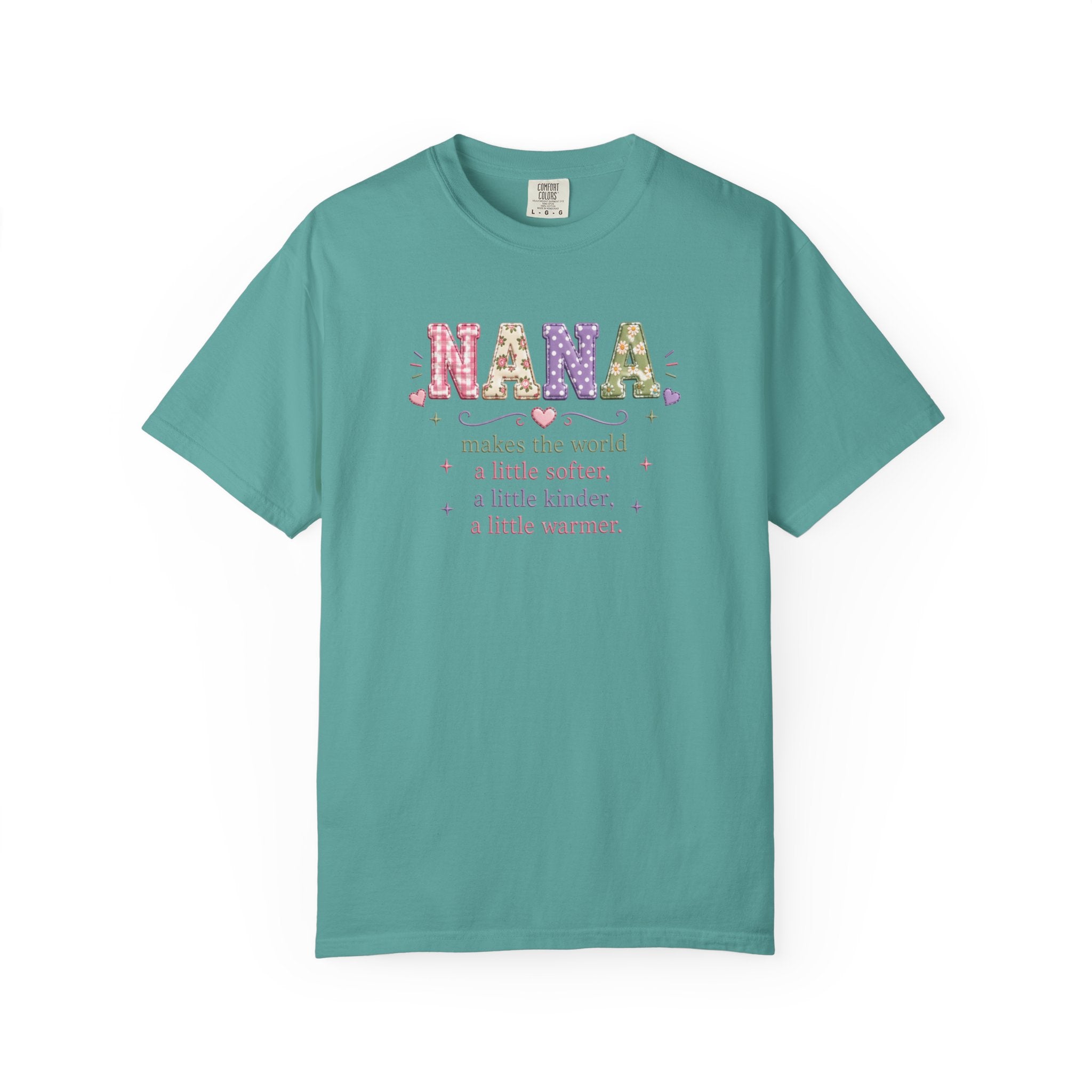 Nana Makes the World Better T-Shirt