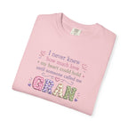 Gran Mom T-Shirt — "I never knew how much love my heart could hold until someone called me Gran" — Cute Floral Grandma Gift