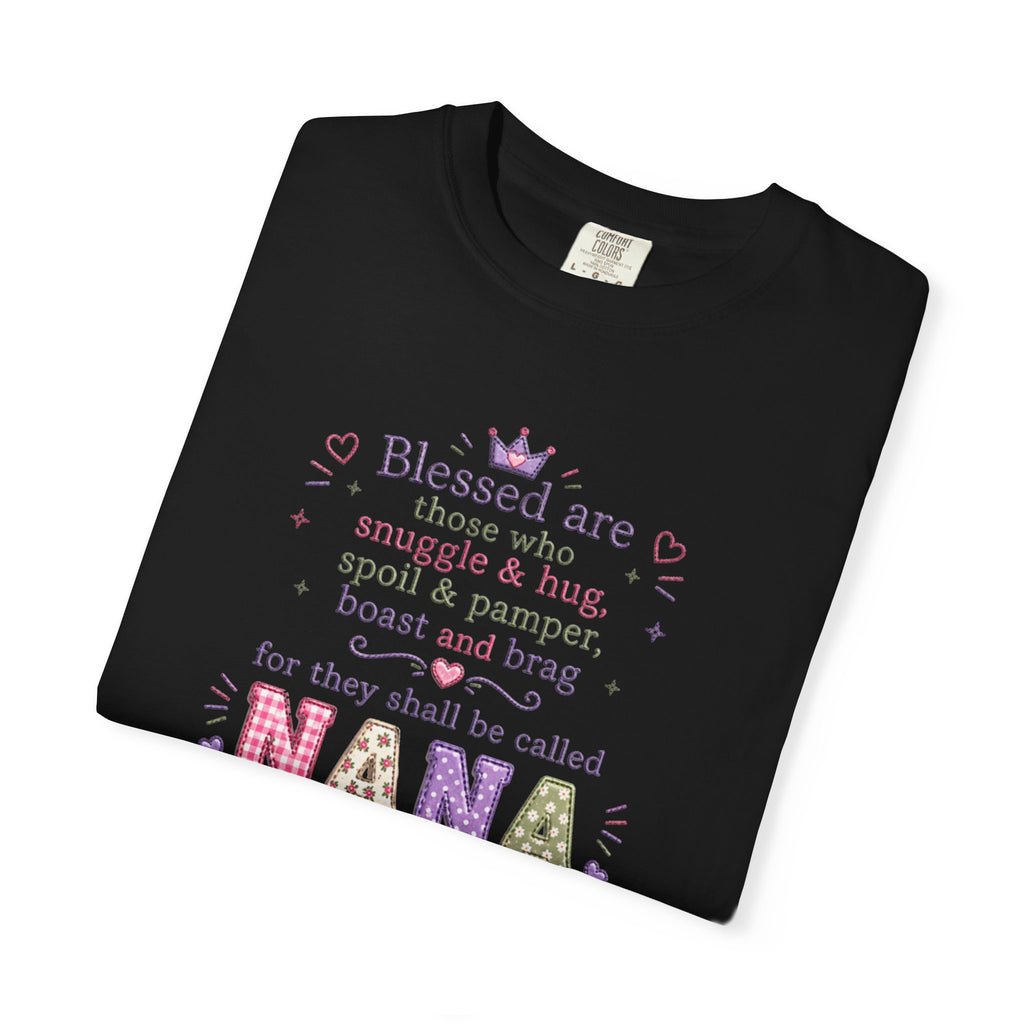 Nana Blessings T-Shirt — "Blessed are those who snuggle & pamper..." Grandmother Gift