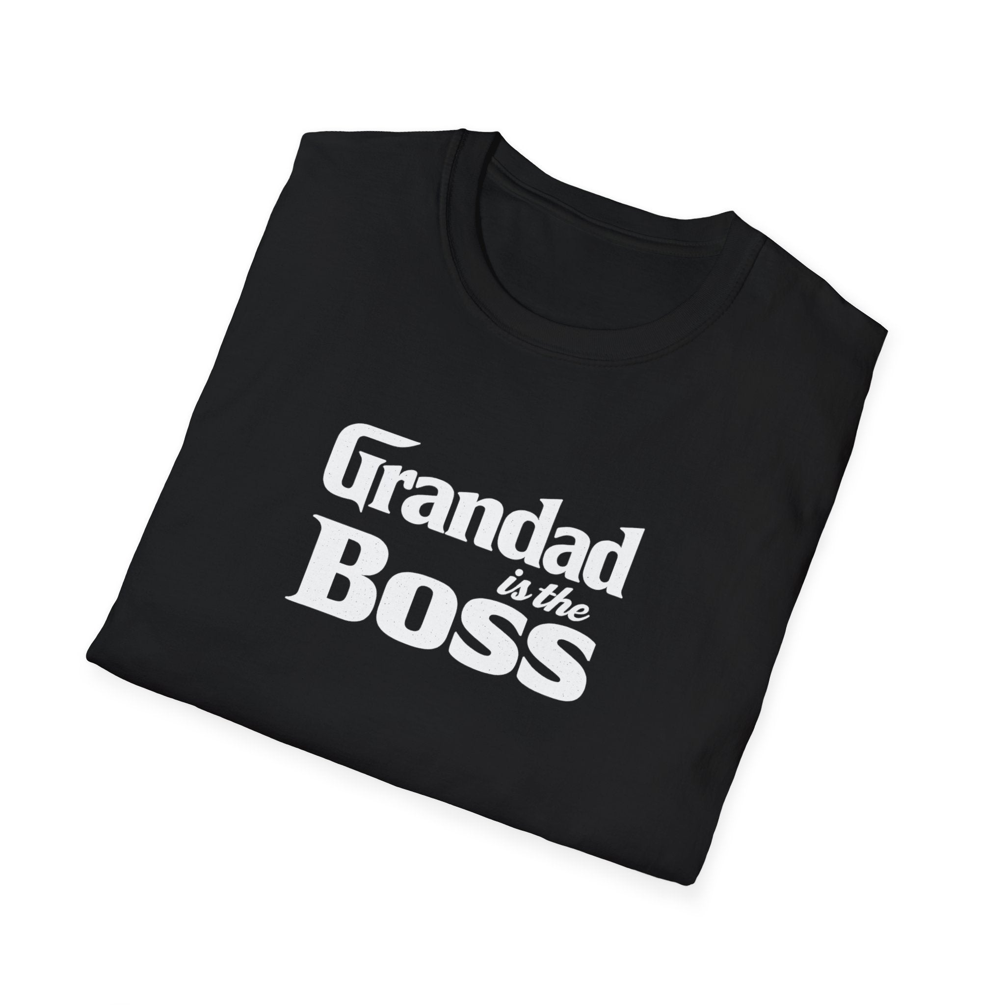 Grandad Is the Boss T-Shirt — Funny Grandpa Gift for Father’s Day & Birthdays